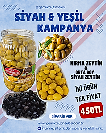 2 ürün birden Kampanya (Kırma Zeytin & Ortaboy Siyah Zeytin)