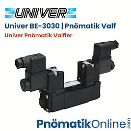 BE-3030 Univer Pnömatik Valf