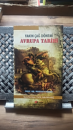 Yakın Çağ Dönem Avrupa Tarihi  Prof.Dr. Mustafa Akdağ - Berikan Yayınevi