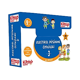 ELEŞTİREL VE YARATICI DÜŞÜNME ÖYKÜLERİ-3 10 Kitap Kitap Kulübü Artı Eğitim