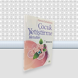Hanım Sahabelerden Çocuk Yetiştirme Metodları