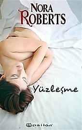 Yüzleşme -Nora Roberts