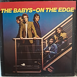 THE BABYS * ON THE EDGE