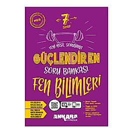 Ankara Yayıncılık 7. Sınıf Fen Bilimleri Güçlendiren Soru Bankası
