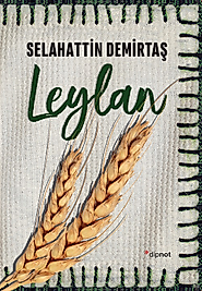 Leylan - Selahattin Demirtaş