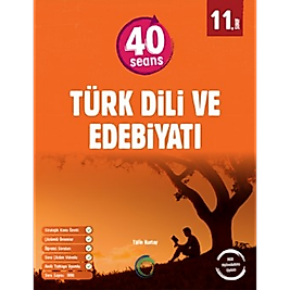 11. Sınıf 40 Seans Türk Dili Ve Edebiyatı