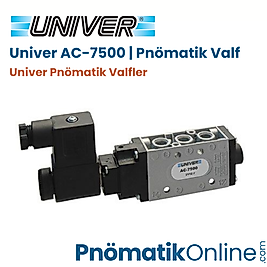 AC-7500 Univer Pnömatik Valf