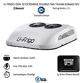 U-FRIGO Gen-12 EXTENSİVE DOUBLE FAN TAVAN KLİMASI 24V