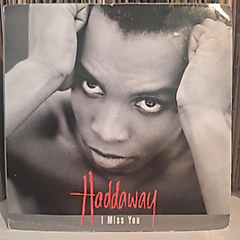 HADDAWAY * I MISS YOU