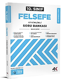 4K Yayınları 10. Sınıf Felsefe Etkinlikli Soru Bankası 2025 2026 Yeni Baskı Sezon