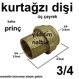 KURTAĞZI 3/4 DİŞİ KANGAL BORU BAĞLANTI ELEMANI KURT AĞZI DİŞİ ÜÇ ÇEYREK APARAT