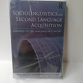 Social Linguistics and Second Language Acquisition