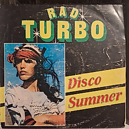 RAD TURBO * DISCO SUMMER
