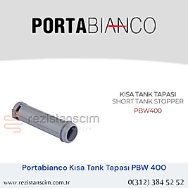 Portabianco Bulaşık Makinesi KISA TANK TAPASI  SHORT TANK STOPPER  PBW400