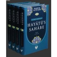 Hayatü’s Sahabe ( 4 Cilt ) | M. Yusuf El-Kandehlevi