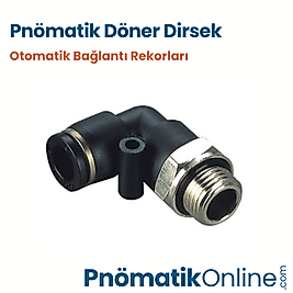 Pnömatik Döner Dirsek