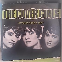 THE COVER GIRLS * MY HEART SKIPS A BEAT