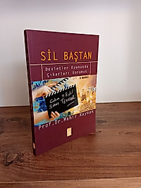 Sil Baştan Devletler Oyununda Çıkarları Korumak -  Prof. Dr. Mahir Kaynak - Timas Yayınları, 2. El Kitap