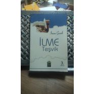 İlme Teşvik - İmam Gazali