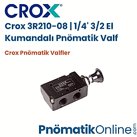 Crox 3R210-08 | 1/4' 3/2 El Kumandalı Pnömatik Valf