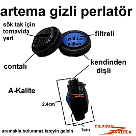 ARTEMA BATARYA UCU GİZLİ PERLATÖR FİLTRELİ KENDİNDEN DİŞLİ
