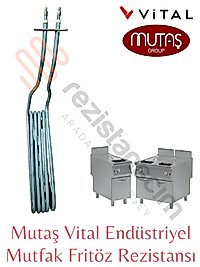 Mutaş Vital Endüstriyel Mutfak  Fritöz Rezistansı