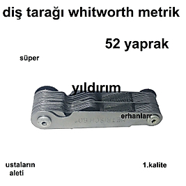DİŞ TARAĞI WHİTWORTH METRİK 52 YAPRAK TORNA CİVATA DİŞ ÖLÇME ÖLÇER ALET