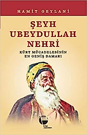 Şeyh Ubeydullah Nehri - Hamit Geylani