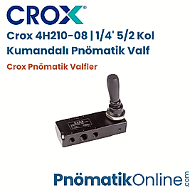 Crox 4H210-08 | 1/4' 5/2 Kol Kumandalı Pnömatik Valf