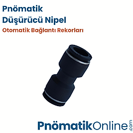 Pnömatik Düşürücü Nipel