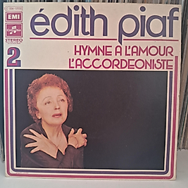 EDITH PIAF * HYMNE A'LAMOUR
