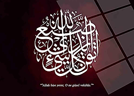 Allah Bize Yeter, O Ne Güzel Vekildir