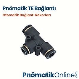 Pnömatik TE Bağlantı