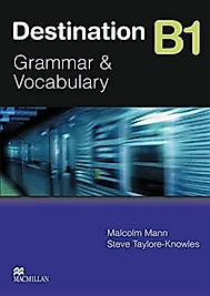 MacMillan Destination Grammar Vocabulary B1