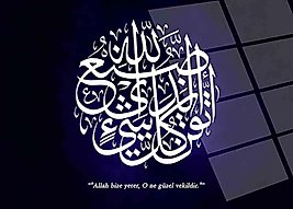 Allah Bize Yeter, O Ne Güzel Vekildir