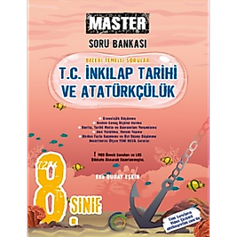 8. Sınıf Master T. C. İnkılap Tarihi Ve Atatürkçülük Soru Bankası