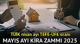 MAYIS AYI KİRA ZAMMI 2025 HESAPLAMA