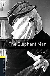 Oxford Stage Level 1 The Elephant Man