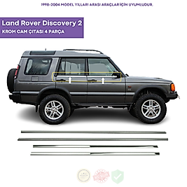 Land Rover Discovery 2 Krom Cam Çıtası 4 Parça 1998-2004 Arası Paslanmaz Çelik