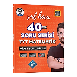 SML Hoca TYT Matematik 40 Soru Serisi Video Soru Kitabı 2025