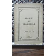 Hakk ve Hakikat  Ömer Öngüt - Hakikat Neşriyat