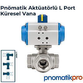 Pnömatik Aktüatörlü L Port Paslanmaz Küresel Vana