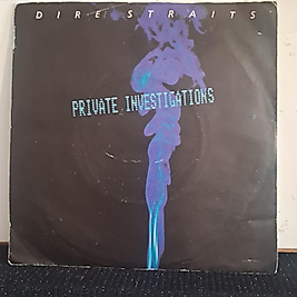 DIRE STRAITS * PRIVATE INVESTIGATIONS