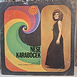 NEŞE KARABÖCEK * KOCA DÜNYA