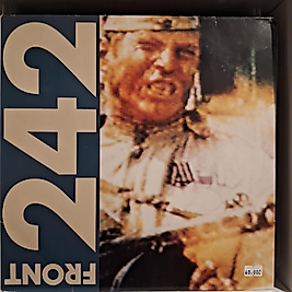 FRONT 242 *NPOLITICS OFNPRESSURE