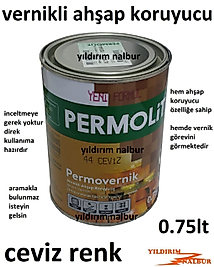 VERNİKLİ AHŞAP KORUYUCU CEVİZ RENK VERNİK 0.75LT VERNİKLİ