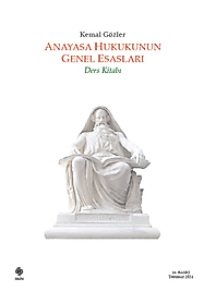 ANAYASA HUKUKUNUN GENEL ESASLARI - Kemal Gözler ( Ekin )