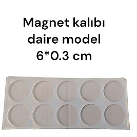 Epoksi Magnet kalıbı daire model 6*0.3 cm