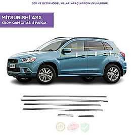 Mitsubishi ASX Krom Cam Çıtası 6 Parça 2011 Sonrası  Paslanmaz Çelik