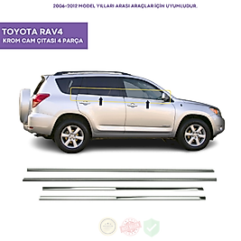Toyota Rav4 Krom Cam Çıtası 4 Parça 2006-2012 Arası Paslanmaz Çelik